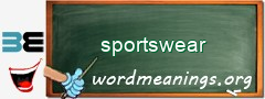 WordMeaning blackboard for sportswear